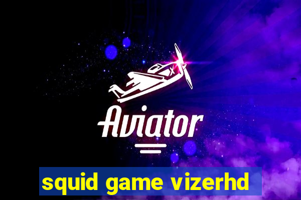 squid game vizerhd